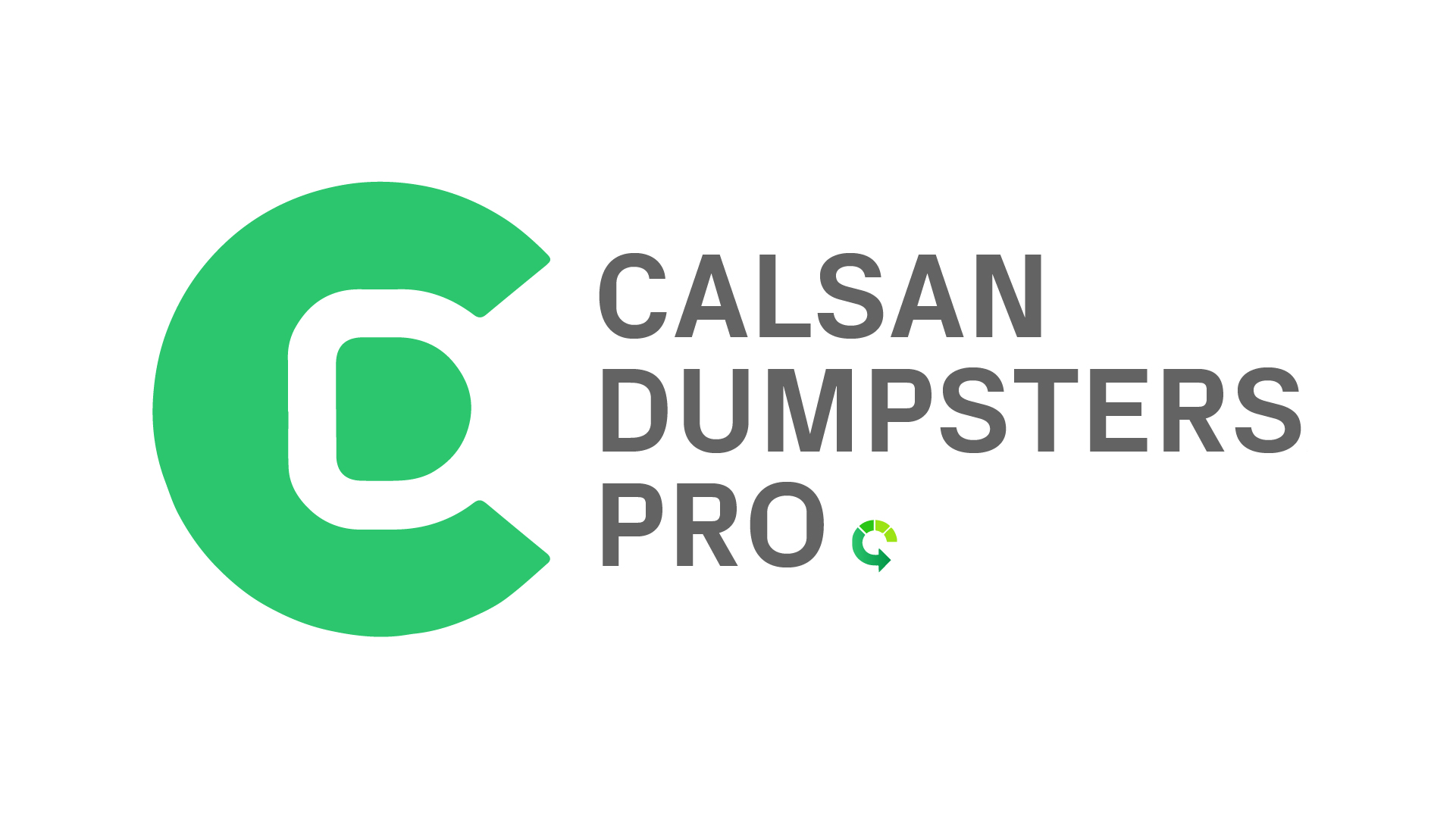 Calsan Dumpsters Pro dumpster rental
